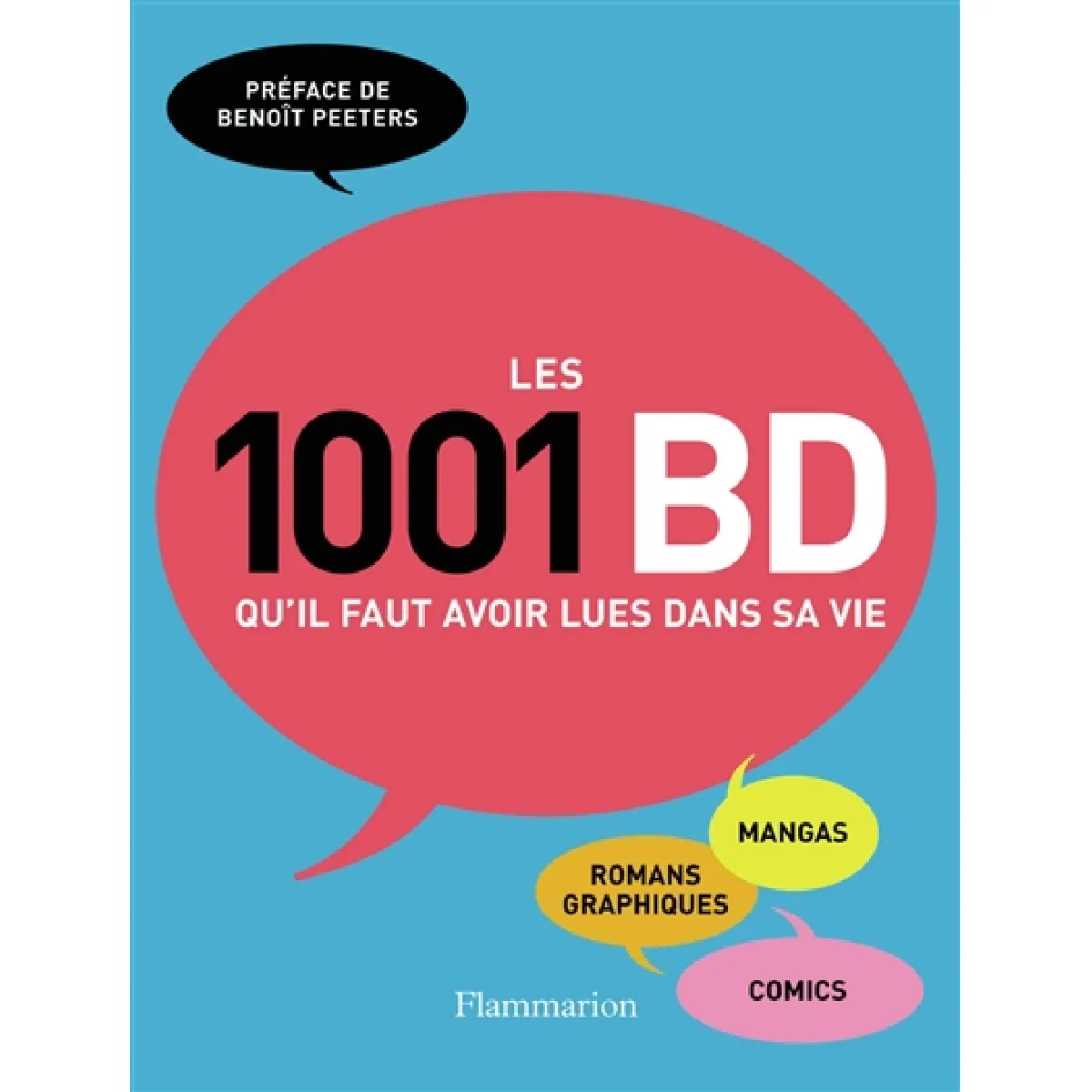 Les 1.001 BD qu'il faut avoir lues dans sa vie · Occasion