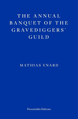 The Annual Banquet of the Gravediggers' Guild (Paperback)