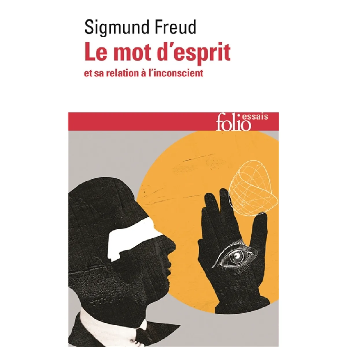 Le mot d'esprit et sa relation à l'inconscient · Occasion
