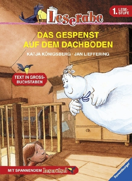 DAS GESPENST AUF DEM DACHBODEN - Leserabe 1. Klasse - Erstlesebuch für Kinder ab 6 Jahren