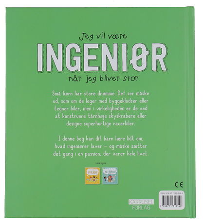 Karrusel Forlag Bog - Jeg Vil V?re Ingeni?r N?r Jeg Bliver Stor