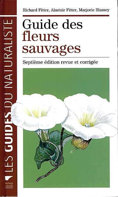 DELACHAUX  NIESTLE - GUIDE DES FLEURS SAUVAGES