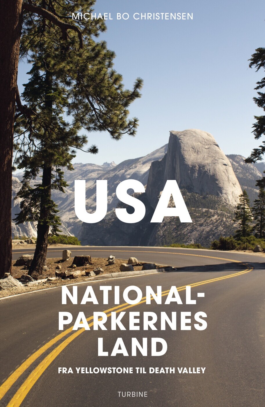 Usa Nationalparkernes Land - Michael Bo Christensen - Bog