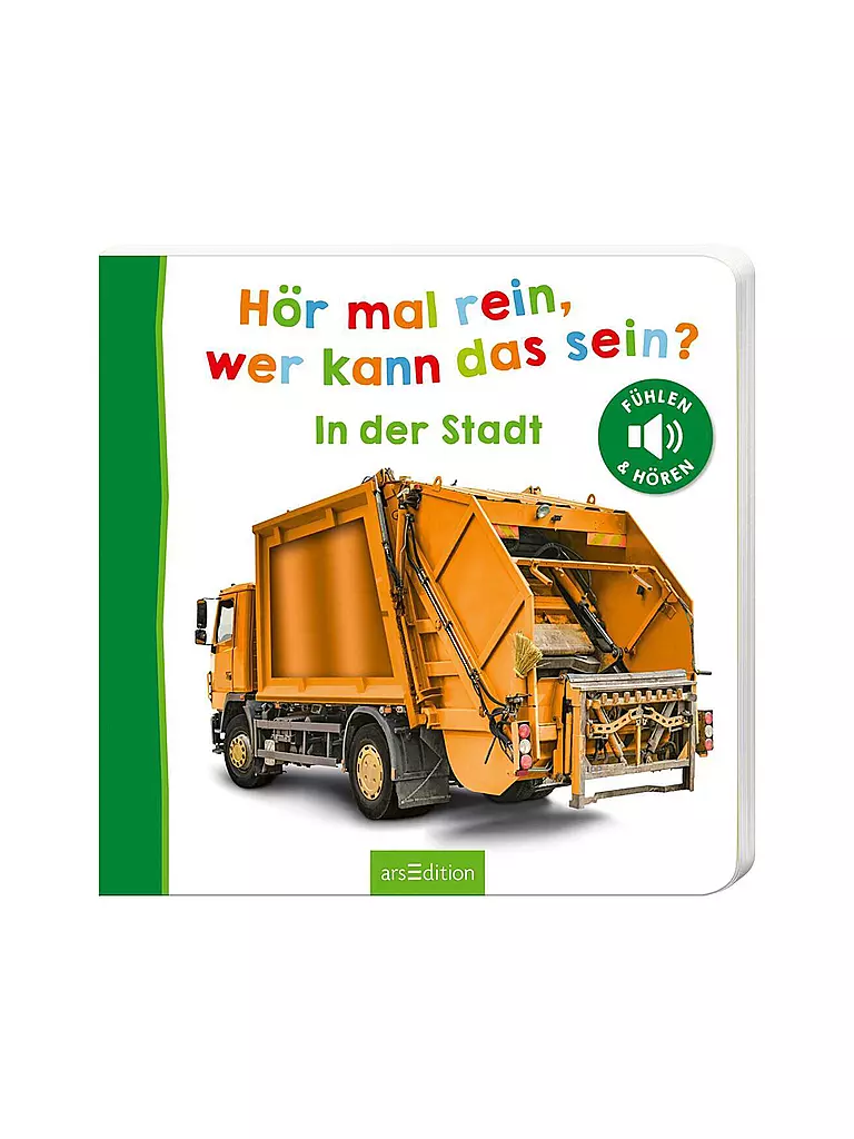 ARS EDITION VERLAG Buch - Hör mal rein, wer kann das sein? - In der Stadt keine Farbe