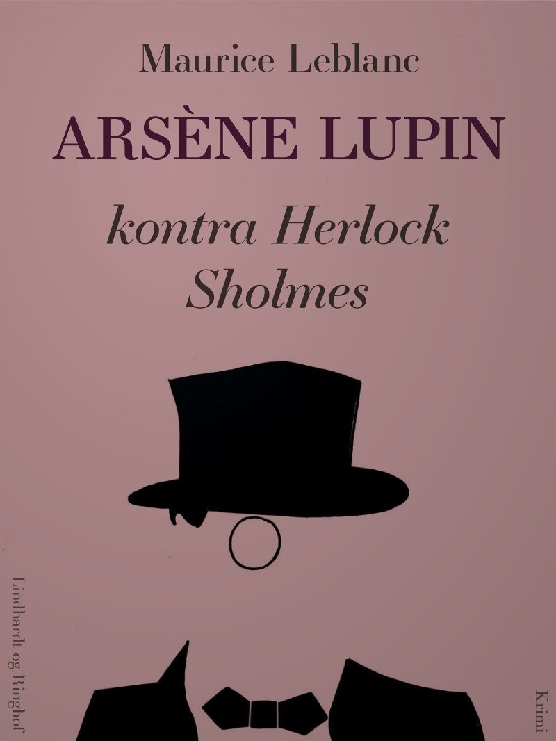 Arsène Lupin Kontra Herlock Sholmes - Maurice Leblanc - Bog