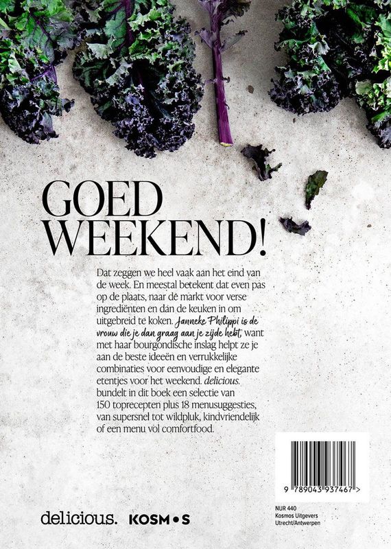 Delicious Weekend - 150 Recepten - Janneke Philippi