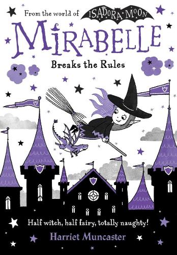 Mirabelle Breaks the Rules (Paperback)