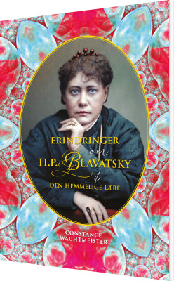 Erindringer Om H.P. Blavatsky & Den Hemmelige Lære - Constance Wachtmeister - Bog