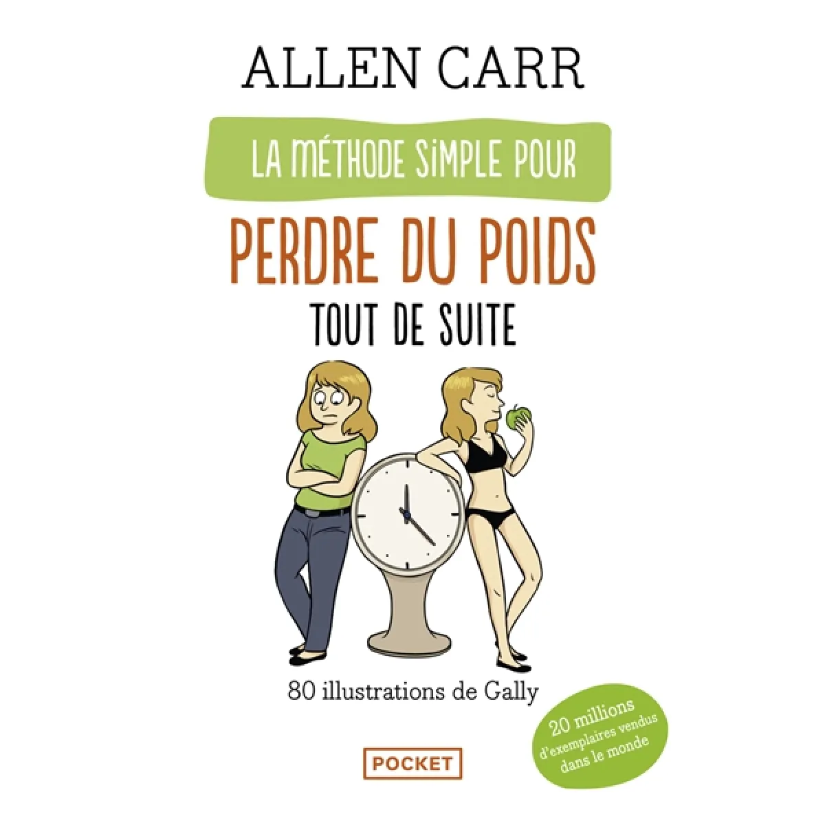 La méthode simple illustrée pour perdre du poids tout de suite · Occasion