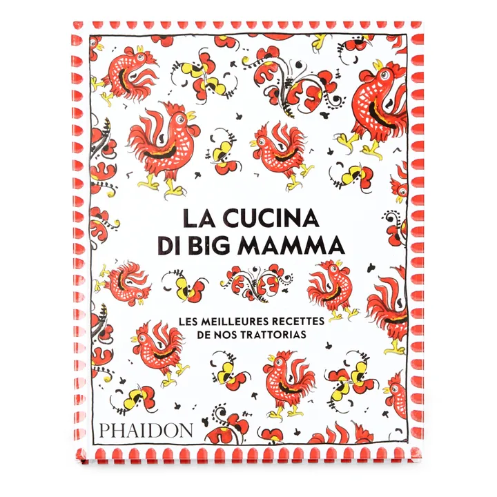 Phaidon La Cucina Di Big Mamma - FR