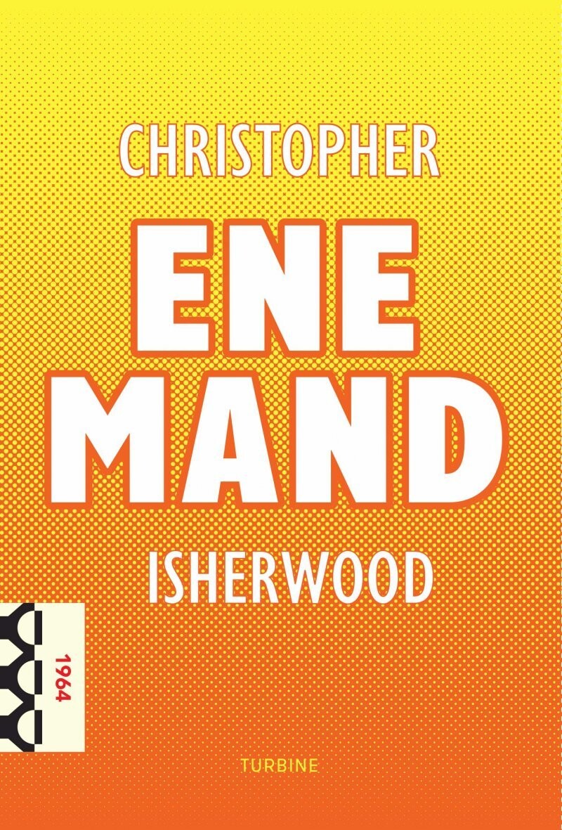 Ene Mand - Christopher Isherwood - Bog