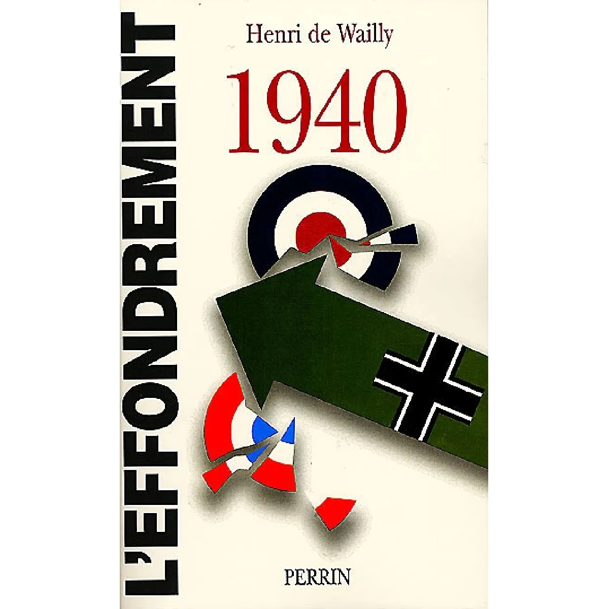 1940 : l'effondrement · Occasion