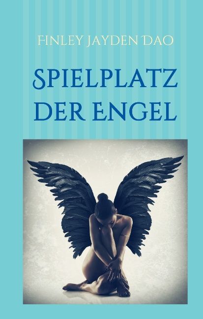 Spielplatz der Engel