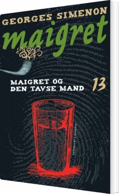 Maigret 13 Maigret Og Den Tavse Mand - Georges Simenon - Bog
