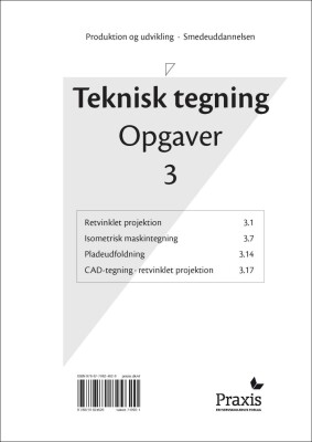 Teknisk Tegning - Opgaver 3 - Poul-Arne Callesen - Bog