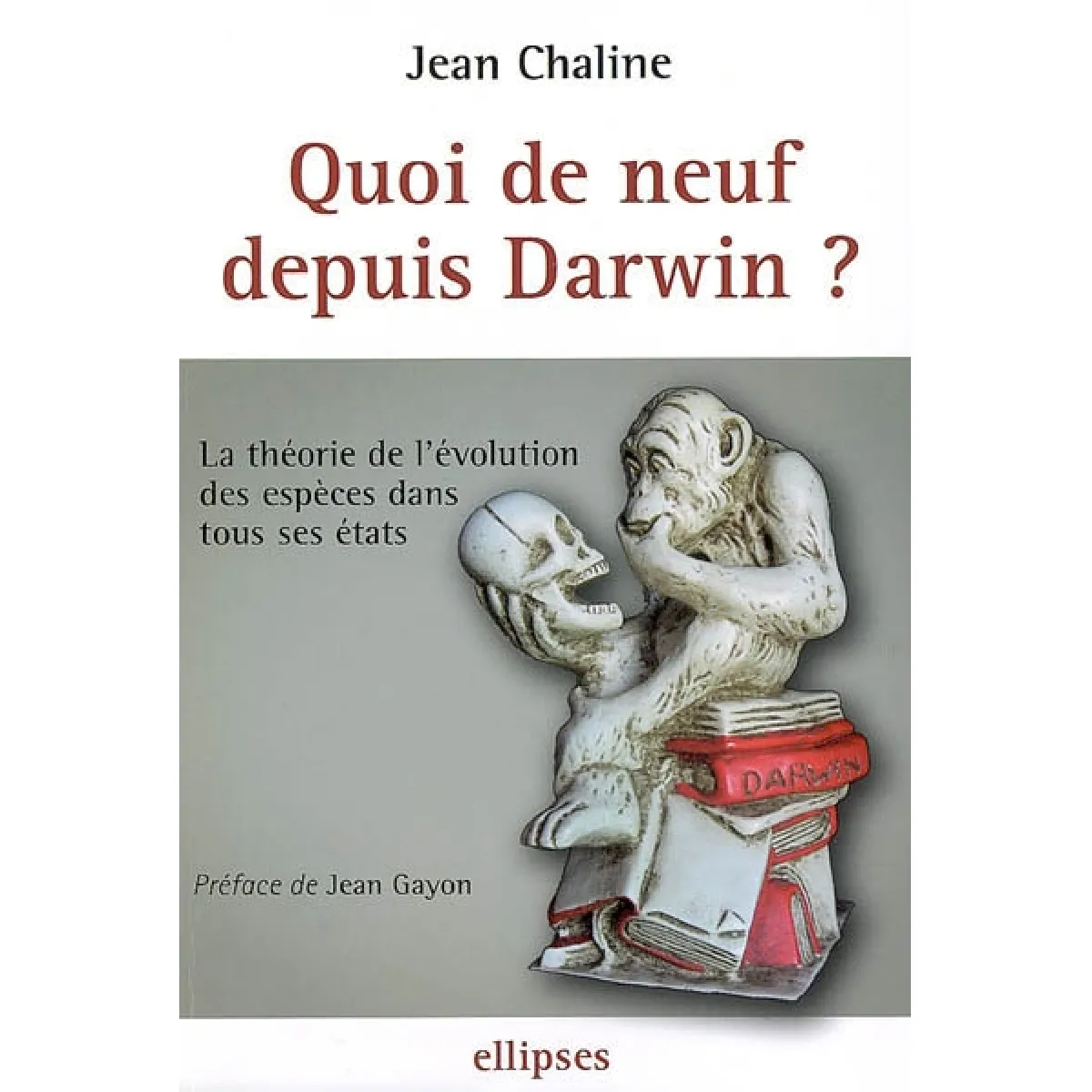 Quoi de neuf depuis Darwin ? : la théorie de l'évolution des espèces dans tous ses états · Occasion