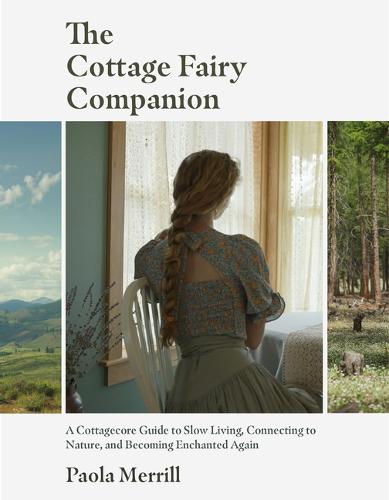 The Cottage Fairy Companion (Paperback)