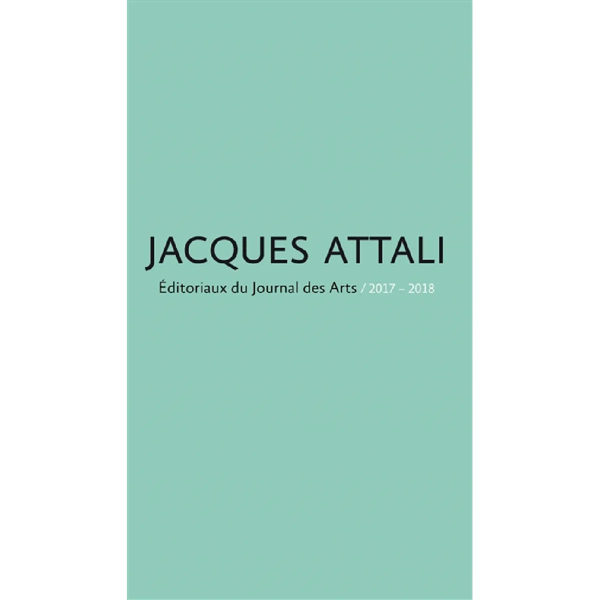 Editoriaux du Journal des Arts : 2017-2018 · Occasion