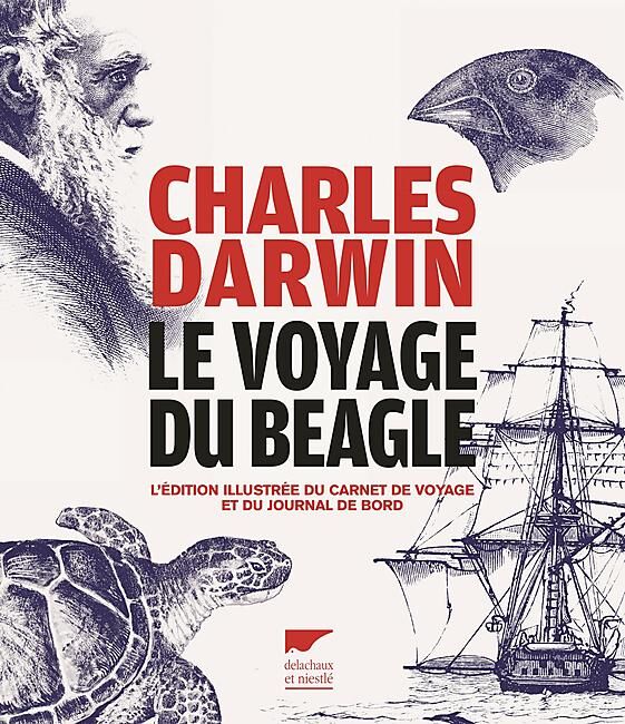 DELACHAUX  NIESTLE - CHARLES DARWIN LE VOYAGE DU BEAGLE