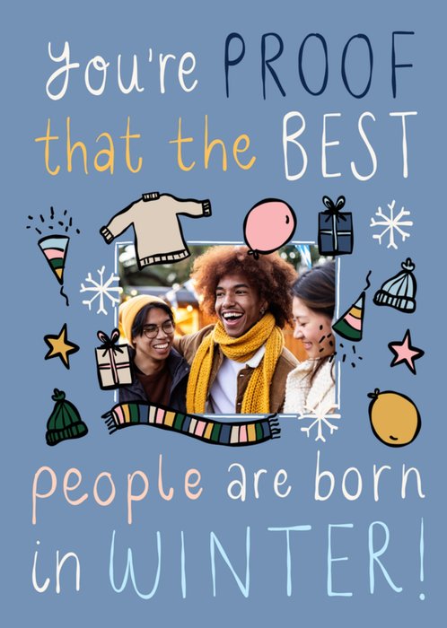 Greetz | Verjaardagskaart | Proof That The Best People Are Born In Winter | Fotokaart