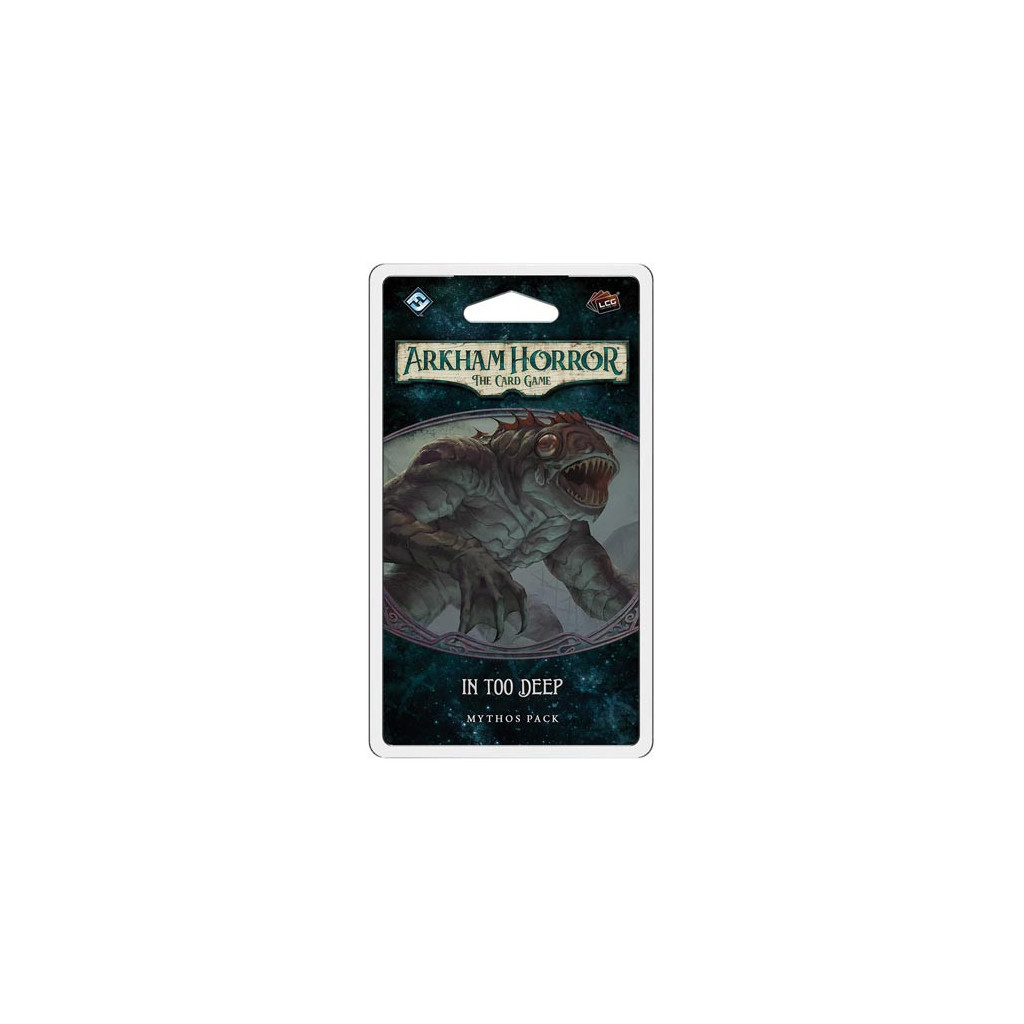 Arkham Horror : The Card Game - In Too Deep