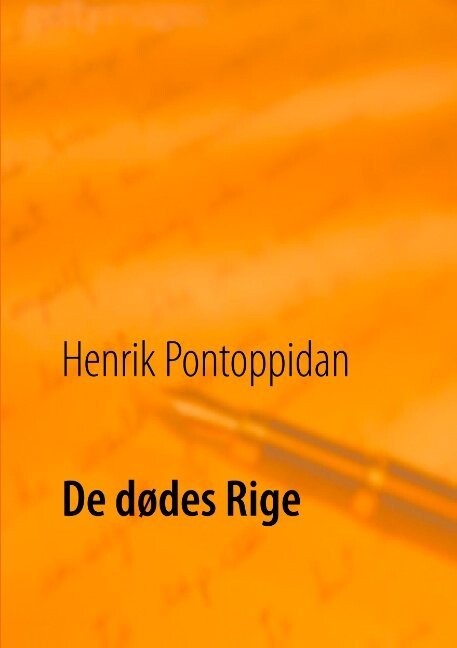 De Dødes Rige - Henrik Pontoppidan - Bog