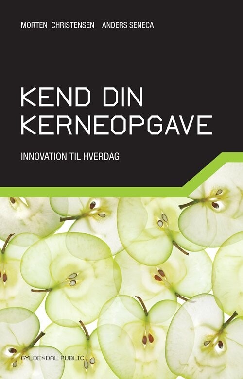 Kend Din Kerneopgave - Morten Christensen - Bog