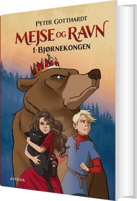 Mejse Og Ravn 1: Bjørnekongen - Peter Gotthardt - Bog