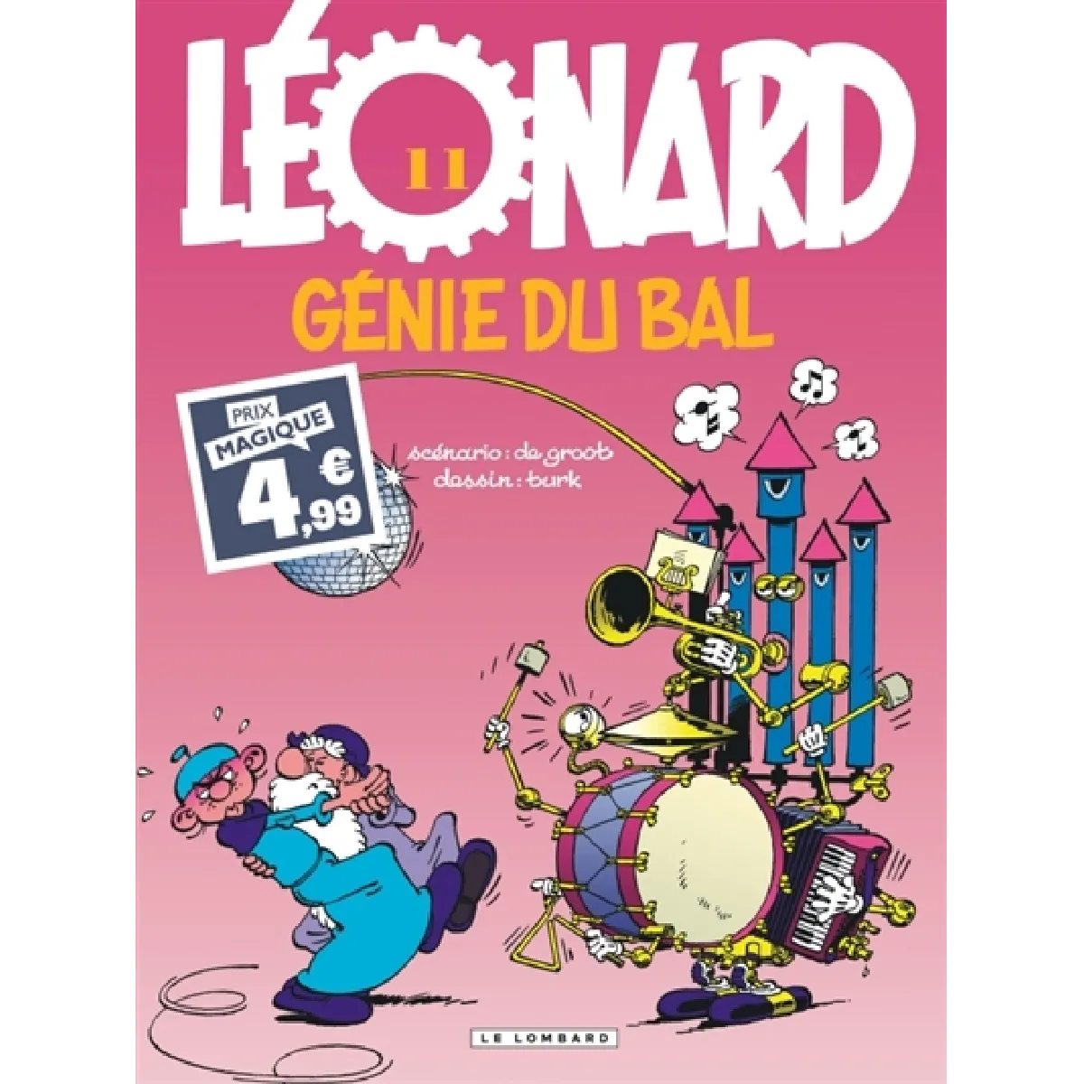 Léonard. Vol. 11. Génie du bal