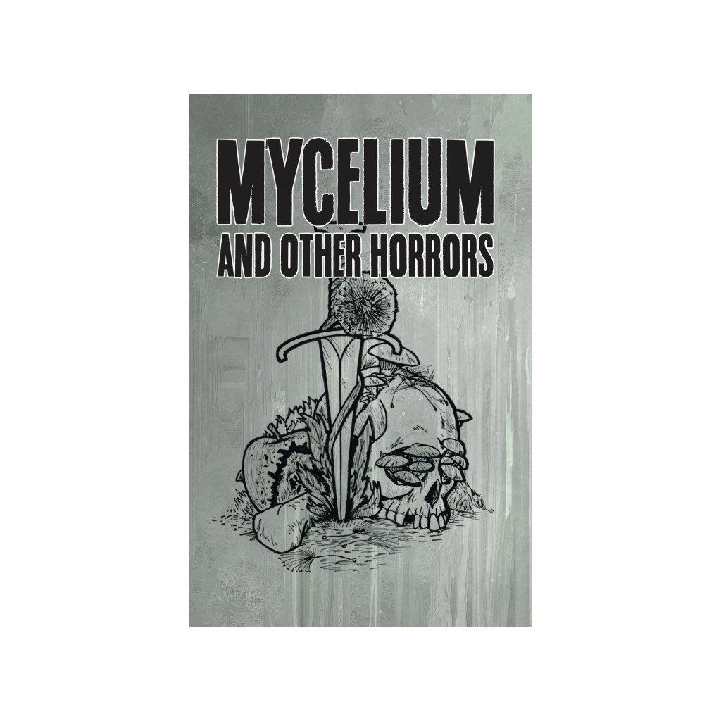 Trophy Dark - Mycelium and Other Horrors