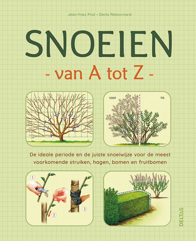 Deltas Snoeien van A tot Z - Boek -
