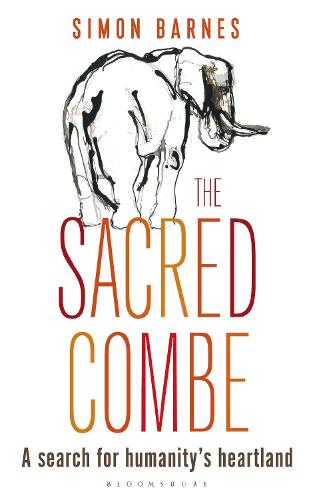The Sacred Combe: A Search for Humanity's Heartland (Paperback)