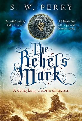 The Rebel's Mark - The Jackdaw Mysteries (Paperback)