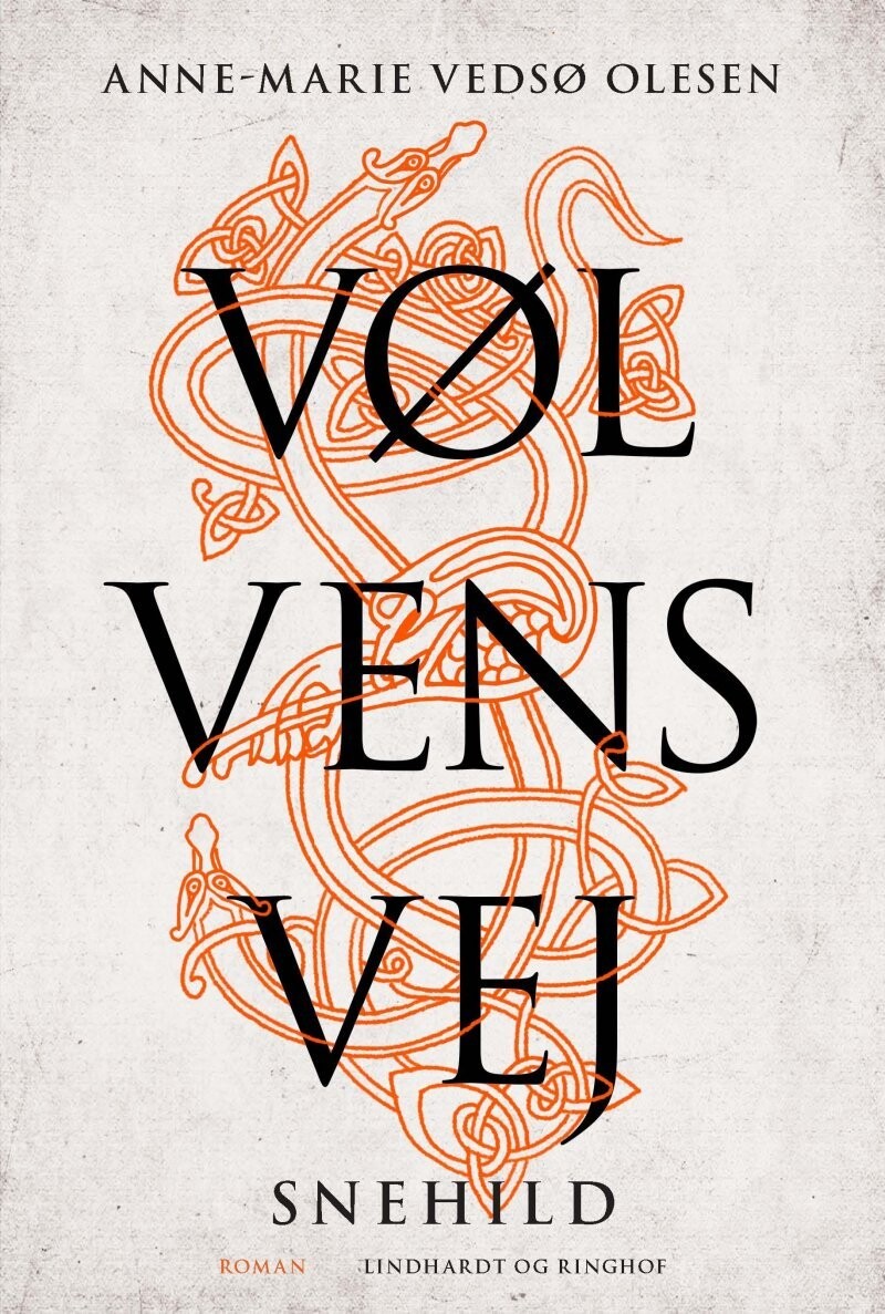 Vølvens Vej - Snehild - Anne-Marie Vedsø Olesen - Bog