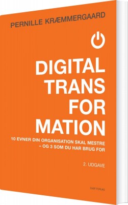 Digital Transformation - Pernille Kræmmergaard - Bog