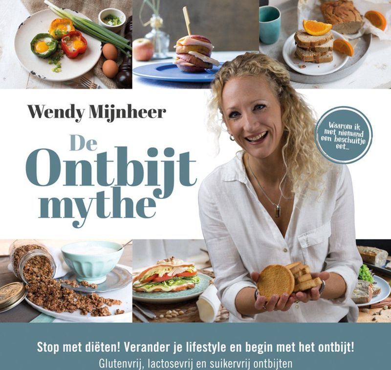 Ontbijtmythe - Receptenboek - Gezonde Voeding