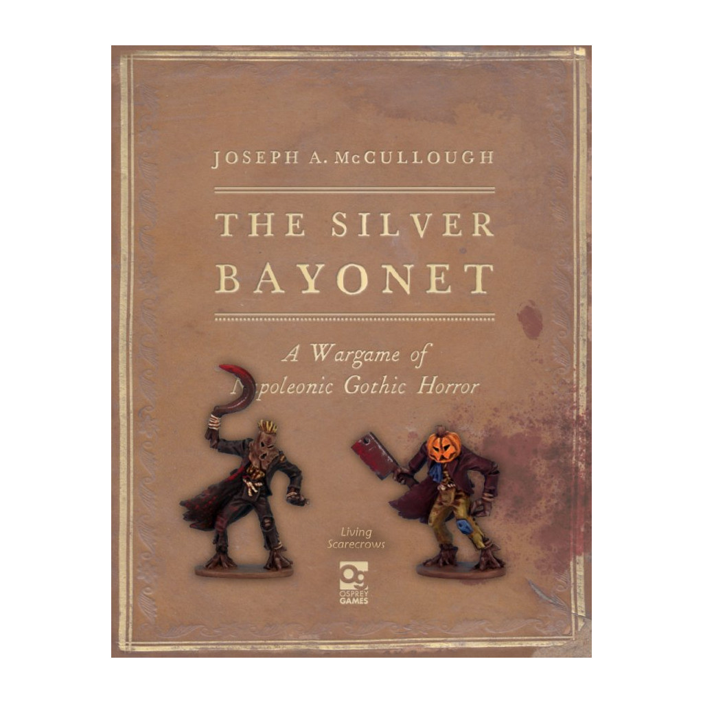 The Silver Bayonet - Living Scarecrows