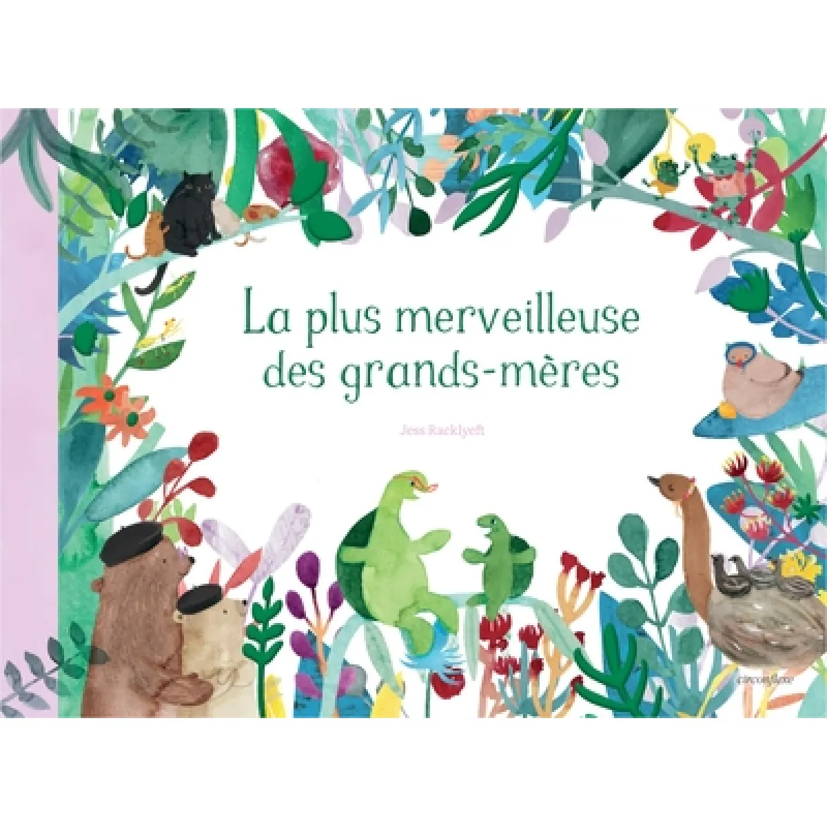 La plus merveilleuse des grands-mères · Occasion