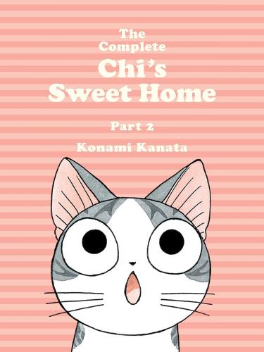 The Complete Chi's Sweet Home Vol. 2 (Paperback)