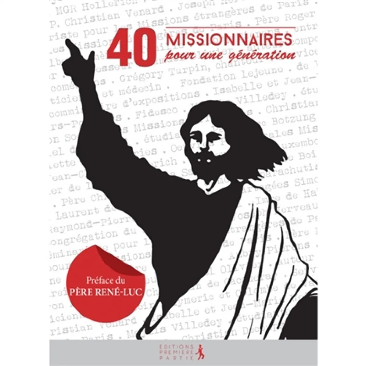 40 missionnaires pour une génération · Occasion