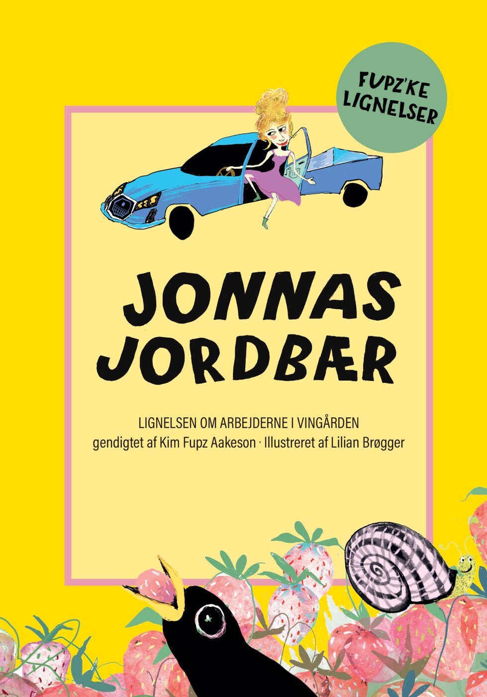 Jonnas Jordbær - Kim Fupz Aakeson - Bog