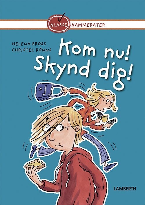 Kom Nu! Skynd Dig! - Helena Bross - Bog