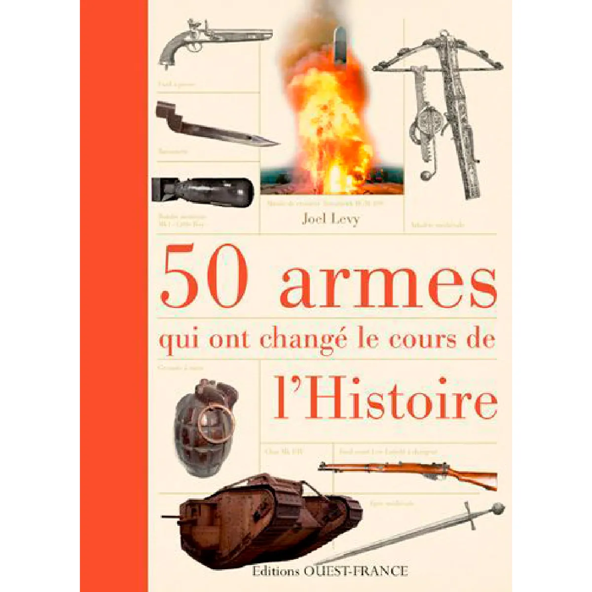 50 armes qui ont changé le cours de l'histoire · Occasion