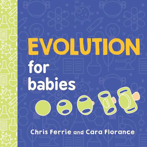 Evolution for Babies - Baby University (Board book)