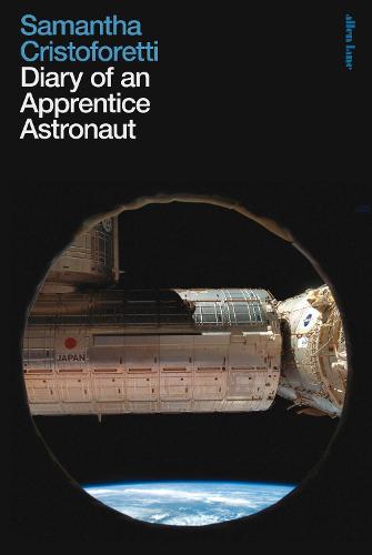 Diary of an Apprentice Astronaut (Hardback)