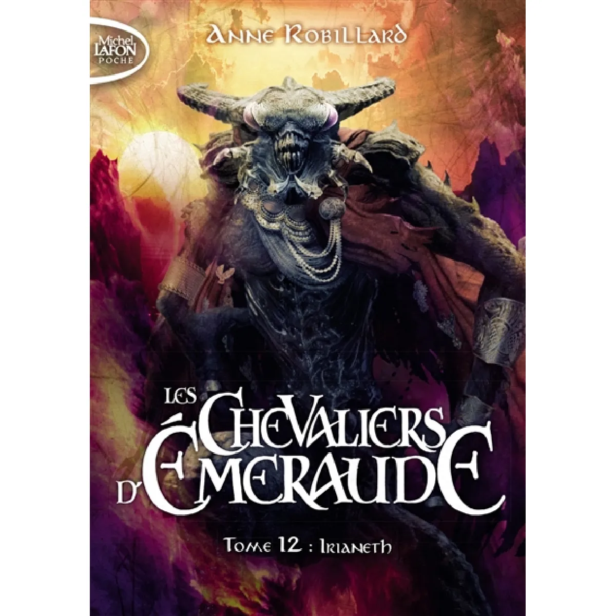 Les chevaliers d'Emeraude. Vol. 12. Irianeth · Occasion