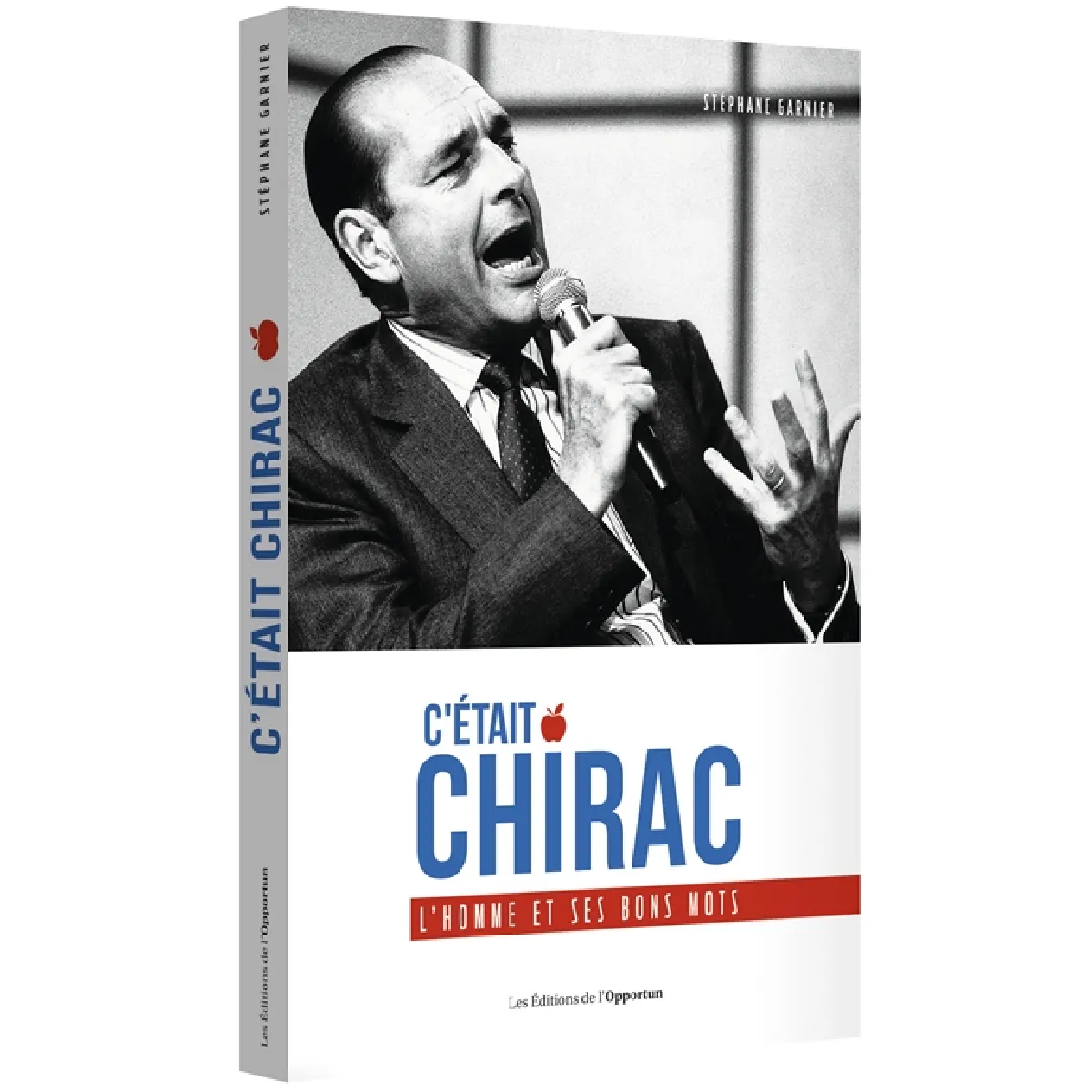 C'était Chirac : l'homme et ses bons mots · Occasion