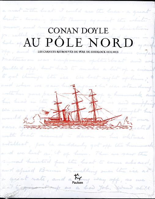 EDITION PAULSEN - CONAN DOYLEAU POLE NORD