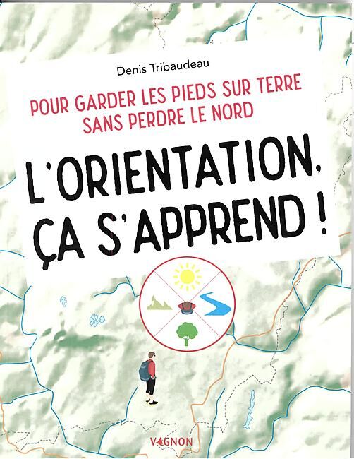 VAGNON - L ORIENTATION CA S APPREND