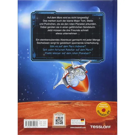 Tessloff Der kleine Major Tom. Band 6: Abenteuer auf dem Mars